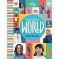 Lonely Planet Kids This Is My World