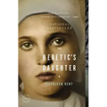 The Heretic's Daughter