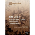 Zinc Oxide Nanostructures: Synthesis and Characterization
