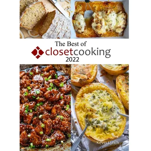 The Best of Closet Cooking 2022