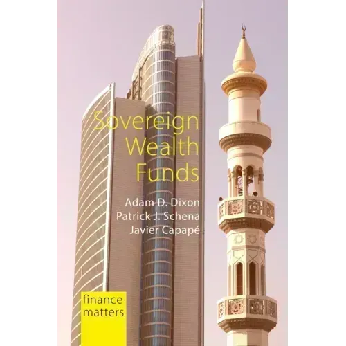 Sovereign Wealth Funds: Between the State and Markets
