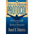 Spiritual Dimension Protocol: For Victorious Life in the Spiritual Dimension