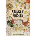 Chicken Raising: The Basics of Coop and Breed Selection for Beginners