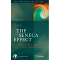 The Seneca Effect: Why Growth Is Slow But Collapse Is Rapid