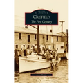 Crisfield: The First Century