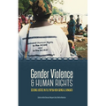 Gender Violence & Human Rights: Seeking Justice in Fiji, Papua New Guinea and Vanuatu