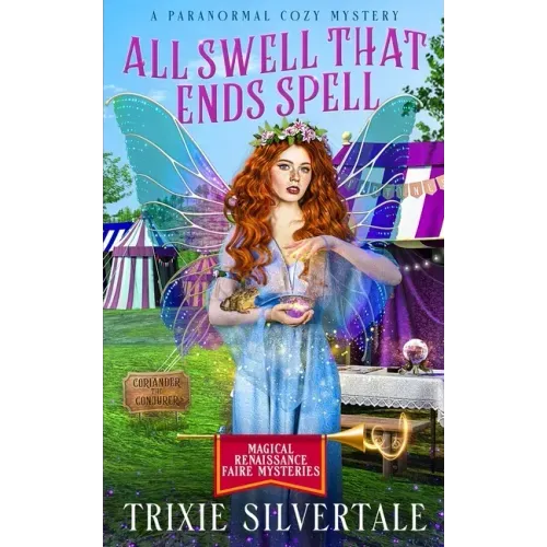 All Swell That Ends Spell: A Paranormal Cozy Mystery