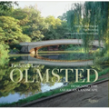 Frederick Law Olmsted: Designing the American Landscape