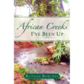 African Creeks I've Been Up