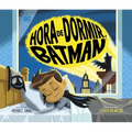 Hora de Dormir, Batman