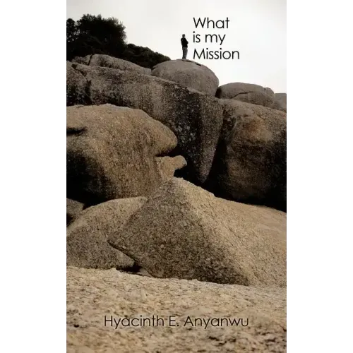 What Is My Mission
