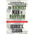 The Richest Man in Babylon (Original Classic Edition)