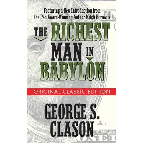 The Richest Man in Babylon (Original Classic Edition)