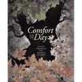 Comfort for the Day: Living Through the Seasons of Grief