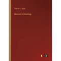 Mexican Archaeology