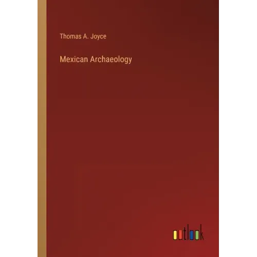Mexican Archaeology