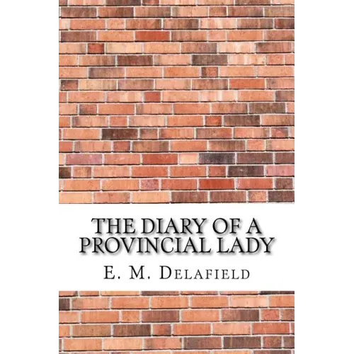 The Diary of a Provincial Lady