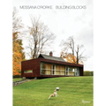 Messana O'Rorke: Building Blocks