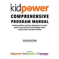 Kidpower Comprehensive Program Manual
