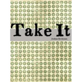 Take It