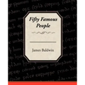 Fifty Famous People