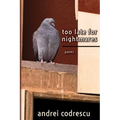 Too Late for Nightmares: Poems