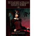 The Year's Best Australian Fantasy & Horror 2011