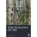 The Ecology of Me