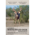 Advanced White-Tailed Deer Management: The Nutrition-Population Density Sweet Spot