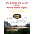 The science and design of the hybrid rocket engine