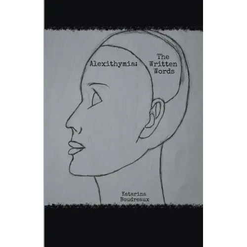 Alexithymia: The Written Words
