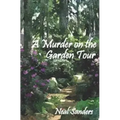 A Murder on the Garden Tour