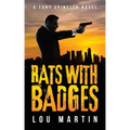 Rats with Badges