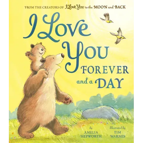 I Love You Forever and a Day
