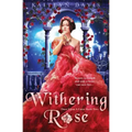 Withering Rose