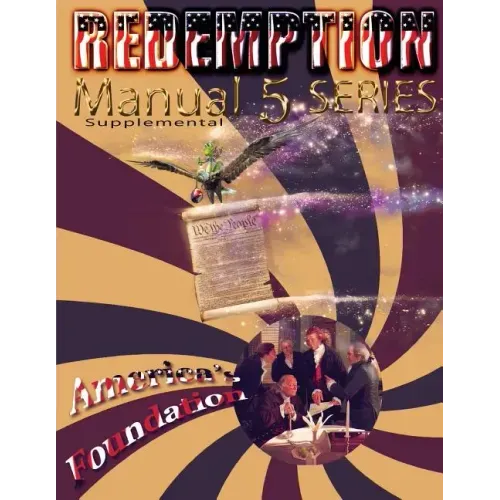 Redemption Manual 5.0 - America's Foundation: America's Foundation Supplemental