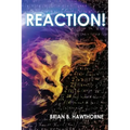Reaction!