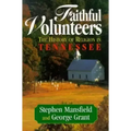 Faithful Volunteers: The History of Religion in Tennessee
