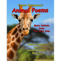 Animal Poems: More Animals from the Wild Side: Nature Poems for Curious Children, Book 7
