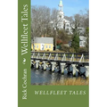 Wellfleet Tales