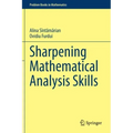 Sharpening Mathematical Analysis Skills