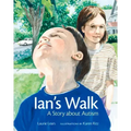 Ian's Walk: A Story about Autism