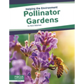 Pollinator Gardens