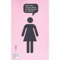 American Theatre Book of Monologues for Women