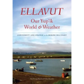 Ellavut / Our Yup'ik World and Weather: Continuity and Change on the Bering Sea Coast