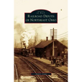 Railroad Depots of Northeast Ohio