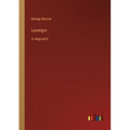 Lavengro: in large print