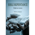 Bible Repentance: Path to Love