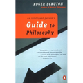 An Intelligent Person's Guide to Philosophy
