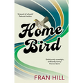 Home Bird: A Bittersweet and Funny Novel Based on the Author's Experience in Foster Care